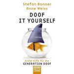 Bonner, Stefan; Weiss, Anne: Doof it you Bonner, Stefan; Weiss, Anne: Doof it you