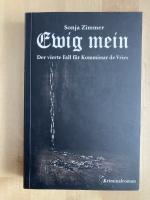 Kommissar de Vries/Ewig mein - Der vierte Fall für Kommissar de Vries