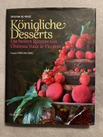 Königliche Desserts