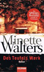 Minette Walters: Des Teufels Werk Minette Walters: Des Teufels Werk