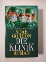 Noah Gordon: Die Klinik