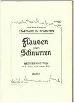 Stargard in Pommern, Flausen und Schnurren I