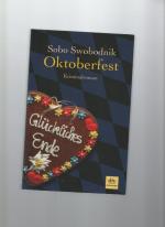 Sobo Swobodnik: Oktoberfest