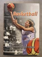 Basketball - 1992 bis heute: Zwei Jahrzehnte voller Erfolge