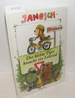 Janosch: Der kleine Tiger braucht ein Fa
