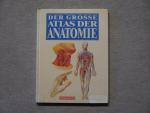 Der grosse Atlas der Anatomie