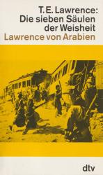 Thomas Edward T. E. Lawrence / Übersetze Thomas Edward T. E. Lawrence / Übersetze