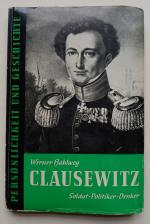 Carl von Clausewitz Soldat - Politiker - Denker