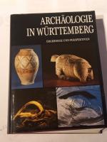 Dieter Planck: Archäologie in Württember Dieter Planck: Archäologie in Württember