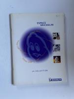 Michelin: Espace Micheln la Collection W