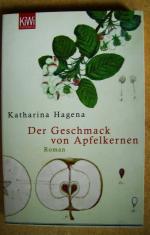 Hagena , Katharina: Der Geschmack von Ap Hagena , Katharina: Der Geschmack von Ap