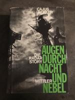 Augen durch Nacht und Nebel - Die Radar Story