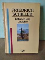 Friedrich Schiller: Balladen und Gedicht