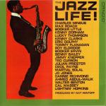 The Jazz Life ! — [ Original-Ausgabe auf CD ]