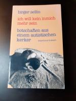 Birger Sellin: Ich will kein inmich mehr Birger Sellin: Ich will kein inmich mehr