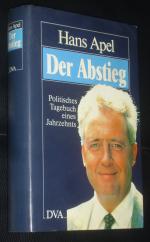 Hans Apel: Der Abstieg