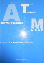 Martin de Prycker: Asynchronous Transfer Martin de Prycker: Asynchronous Transfer
