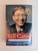 Bill Gates: Digitales Business Bill Gates: Digitales Business