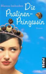 Blanca Imboden: Die Pralinen-Prinzessin