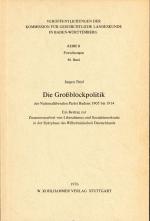 Die Grossblockpolitik der Nationalliberalen Partei Badens 1905-1914