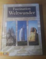 Anke Fischer: Faszination Weltwunder - G