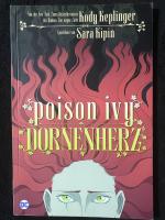 Keplinger, Kody; Kipin, Sara: Poison Ivy Keplinger, Kody; Kipin, Sara: Poison Ivy