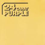 Deep Purple - 24 Carat Purple
