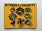 M.C. Escher Kaleidozyklen