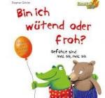 Dagmar Geisler: Bin ich wütend oder froh