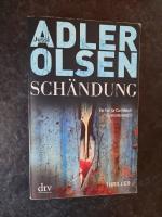 Jussi Adler-Olsen: Schändung. Der zweite Jussi Adler-Olsen: Schändung. Der zweite