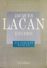 Jacques Lacan: Encore. Das Seminar Buch 