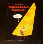 Walter Moers: Das kleine Arschloch kehrt