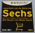 Janwillem van de Wetering: Sechs ~ Mit M