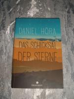 Daniel Höra: Das Schicksal der Sterne Daniel Höra: Das Schicksal der Sterne