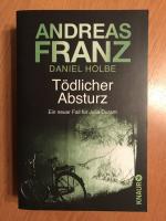 Franz, Andreas; Holbe, Daniel: Tödlicher