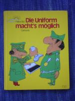 Die Uniform macht's möglich - Cartoons