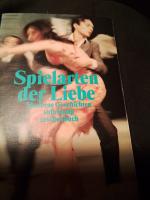 Wolfgang Schneider: Spielarten der Liebe