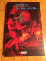 Die Welt als T-Shirt