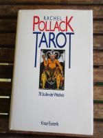 Rachel Pollack: Tarot - 78 Stufen der We Rachel Pollack: Tarot - 78 Stufen der We