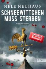 Nele Neuhaus: Schneewittchen muss sterbe Nele Neuhaus: Schneewittchen muss sterbe