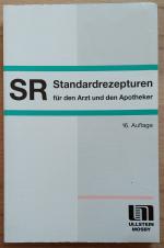 SR : Standardrezepturen für den Arzt und