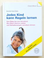 Annette Kast-Zahn: Jedes Kind kann Regel Annette Kast-Zahn: Jedes Kind kann Regel