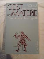 Hollenweger, Walter J: Geist und Materie