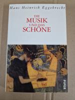 Eggebrecht, Hans H: Die Musik und das Sc