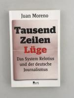 Juan Moreno: Tausend Zeilen Lüge - Das S