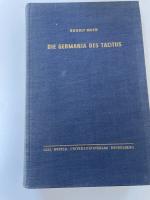 Die Germania des Tacitus. Erläutert von Rudolf Much. 2. Auflage, durchgesehen von Richard Kienast.