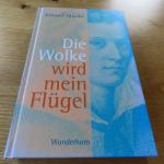 Eduard Mörike : Die Wolke wird mein Flügel