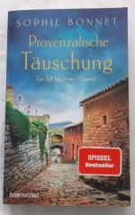 Sophie Bonnet: Provenzalische Täuschung 