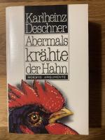 Abermals krähte der Hahn