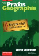 Praxis Geographie 11/1996: ENERGIE UND UMWELT / mit Kartenposter "Braunkohlenreviere in Deutschland"